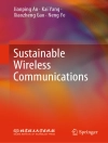 ปกของ Jianping An & Kai Yang: Sustainable Wireless Communications