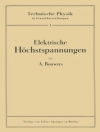 Обложка A. Bouwers: Elektrische Höchstspannungen