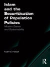 的封面 Katrina Riddell: Islam and the Securitisation of Population Policies