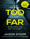 Cover of Jason Starr: Too Far
