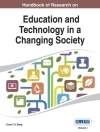 Hoes van Victor X.: Handbook of Research on Education and Technology in a Changing Society