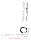 Bìa của Edward Slingerland: Trying Not to Try Bìa của Edward Slingerland: Trying Not to Try