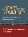 Cover of Noel Castellanos & John Fuder: Heart for the Community