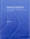 Sampul Jan Erk: Explaining Federalism