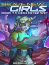 Omslag till Paige Daniels & Mary Fan: Brave New Girls: Chronicles of Curious Girls who Create