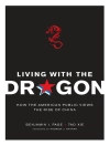 Cover of Benjamin Page & Tao Xie: Living with the Dragon