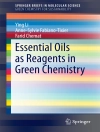 Обложка Ying Li & Anne-Sylvie Fabiano-Tixier: Essential Oils as Reagents in Green Chemistry
