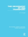 的封面 Alastair Couper: The Geography of Sea Transport 的封面 Alastair Couper: The Geography of Sea Transport