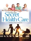 Cover of Dr. Ray Drury: Best-Kept Secret in Health Care