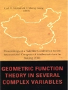 Cover of Sheng Gong & Carl H Fitzgerald: Geometric Function Theory In Several Complex Variables, Proceedings Of A Satellite Conference To The Int'l Congress Of Mathematicians In Beijing 2002