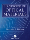 Portada de Marvin J. (Lawrence Berkeley National Laboratory, California, USA) Weber: Handbook of Optical Materials Portada de Marvin J. (Lawrence Berkeley National Laboratory, California, USA) Weber: Handbook of Optical Materials