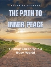 Обкладинка Nolan Blackwood: The Path to Inner Peace