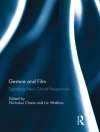 Cover of Nicholas Chare & Liz Watkins: Gesture and Film
