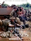 Cover of Norman Fry: Bravery Knows No Bounds
