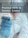 Örtmek John Dean & David A Holmes: Practical Skills in Forensic Science
