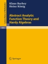 غلاف K. Barbey & H. Konig: Abstract Analytic Function Theory and Hardy Algebras