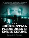 Cover of Samuel C. Florman: The Existential Pleasures of Engineering Cover of Samuel C. Florman: The Existential Pleasures of Engineering