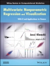 ปกของ Jussi Klemelä: Multivariate Nonparametric Regression and Visualization ปกของ Jussi Klemelä: Multivariate Nonparametric Regression and Visualization