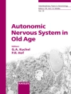 Örtmek Hof & Kuchel: Autonomic Nervous System in Old Age