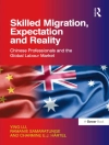 Bìa của Ying Lu & Ramanie Samaratunge: Skilled Migration, Expectation and Reality