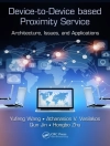 Cover of Qun Jin & Athanasios V. Vasilakos: Device-to-Device based Proximity Service