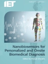 Hoes van Pranjal: Nanobiosensors for Personalized and Onsite Biomedical Diagnosis