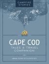 Cover of Ilyssa Kyu & Dave Kyu: Campfire Stories: Cape Cod