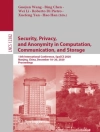 Bìa của Bing Chen & Hao Han: Security, Privacy, and Anonymity in Computation, Communication, and Storage