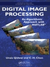 Cover of C.H. Chen & Uvais Qidwai: Digital Image Processing