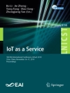 Cover of Yong Fang & Bo Li: IoT as a Service