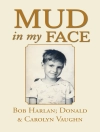 的封面 Donald & Carolyn Vaughn: Mud in My Face