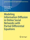 Capa do Haiyan Wang & Feng Wang: Modeling Information Diffusion in Online Social Networks with Partial Differential Equations
