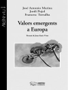 Bìa của Jordi Pujol & José Antonio Marina: Valors emergents a Europa Bìa của Jordi Pujol & José Antonio Marina: Valors emergents a Europa