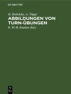 ปกของ H. Robolsky & A. Töppe: Abbildungen von Turn-Übungen
