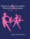 Copertina de Malcolm R. Parks: Personal Relationships and Personal Networks