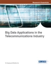 का आवरण Mantian Hu & Ye Ouyang: Big Data Applications in the Telecommunications Industry