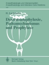 Copertina di Heinz Laubenthal: Dextrananaphylaxie, Pathomechanismus und Prophylaxe