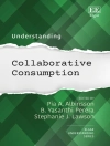 Cover of Pia A. Albinsson & Stephanie J. Lawson: Understanding Collaborative Consumption