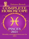 Copertina de Tatiana Borsch: Complete Horoscope Pisces 2021