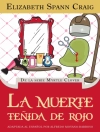 Cover of Elizabeth Spann Craig: La muerte teñida de rojo