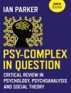 Cover of Ian Parker: Psy-Complex in Question