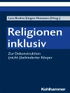Cover of Lars Bruhn & Jürgen Homann: Religionen inklusiv