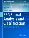 Hoes van Siuly Siuly & Yan Li: EEG Signal Analysis and Classification