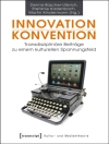Bìa của Dennis Büscher-Ulbrich & Stefanie Kadenbach: Innovation – Konvention
