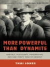 Cover of Jones Thai Jones: More Powerful Than Dynamite