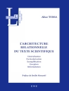 Sampul Toma: L''architecture relationnelle du texte scientifique