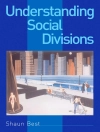 Cover of Shaun Best: Understanding Social Divisions