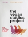 Cover of Laura Wright: The Vegan Studies Project