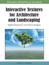 غلاف Mikael Wiberg: Interactive Textures for Architecture and Landscaping: Digital Elements and Technologies