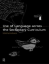 Cover of Eve Bearne: Use of Language Across the Secondary Curriculum